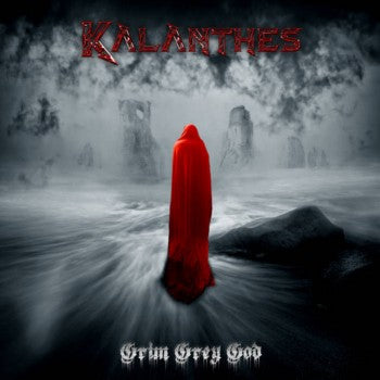Kalanthes - Grim Grey God CD