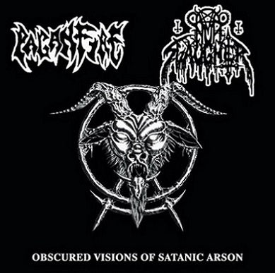 Nunslaughter / Paganfire - Obscured Visions of Satanic Arson SPLIT CD