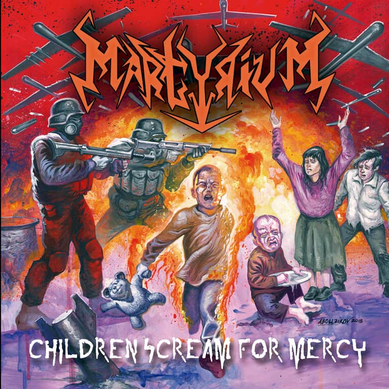 Martyrium - Children Scream for Mercy CD