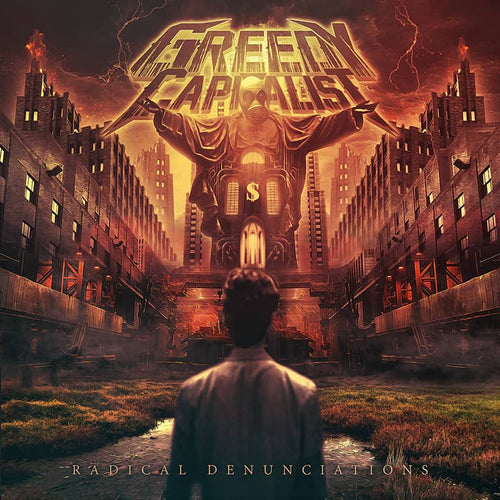 Greedy Capitalist - Radical Denunciations CD