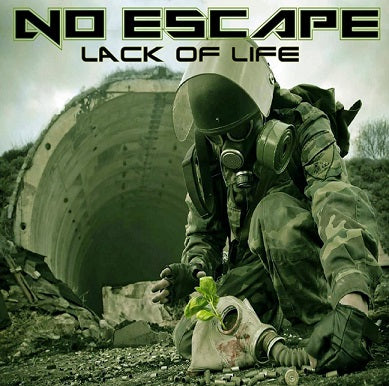 No Escape - Lack of Life PRO CDR