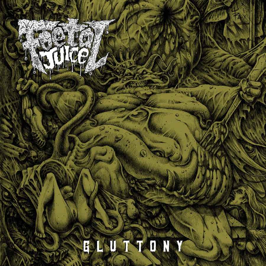 Foetal Juice - Gluttony TRANSLUCENT EMERALD GREEN LP