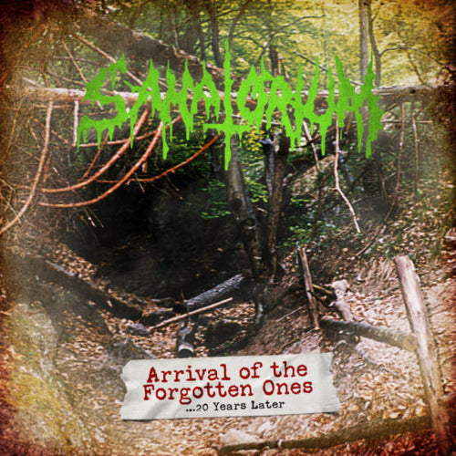 Sanatorium - Arrival of the Forgotten Ones ...20 Years Later CD