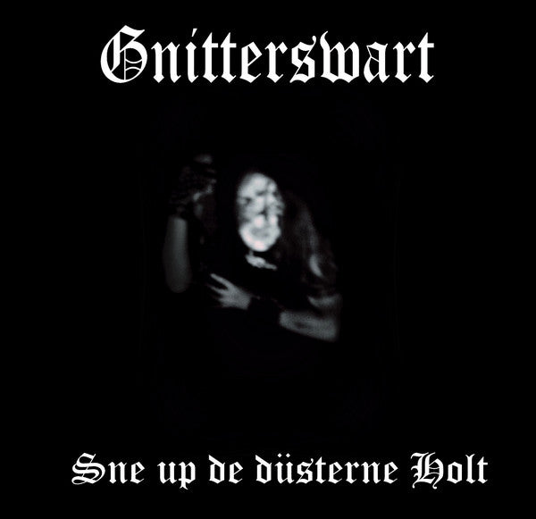 Gnitterswart - Sne up de düsterne Holt CD