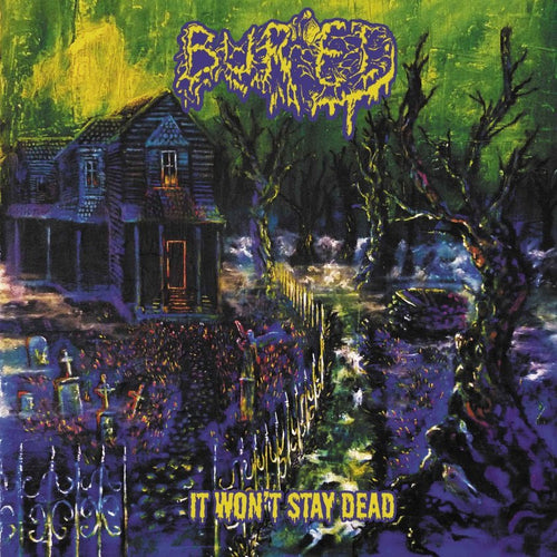 Buried - It Won’t Stay Dead  GATEFOLD  7