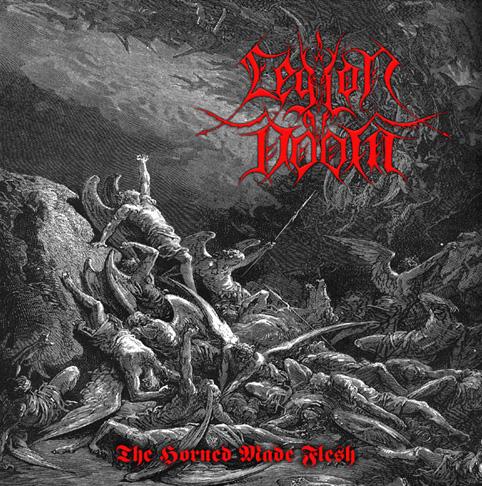 Legion of Doom - The Horned Made Flesh CD