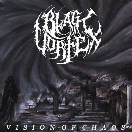 Black Vortex - Vision of Chaos CD