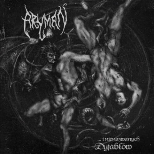 Aryman - I Nienazwanych Dyjablow CD