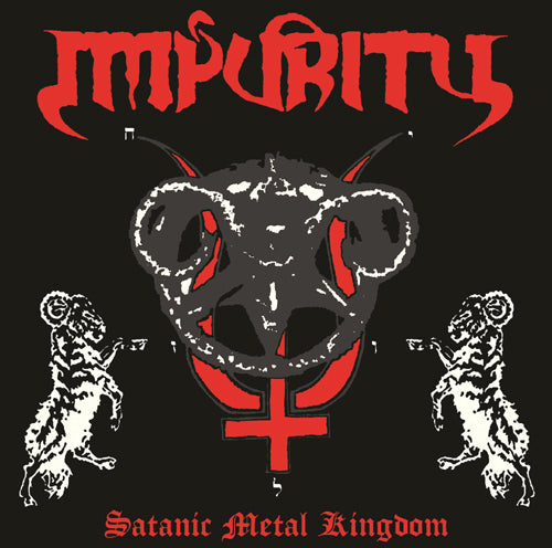 Impurity[BRAZIL] - Satanic Metal Kingdom CD