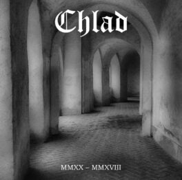 Chlad - MMXX - MMXVIII CD