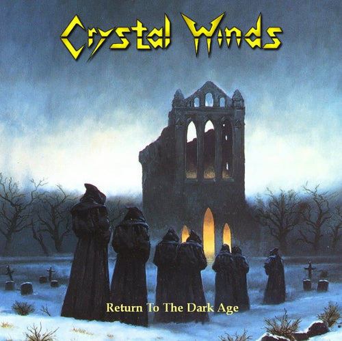 Crystal Winds - Return to the Dark Age CD