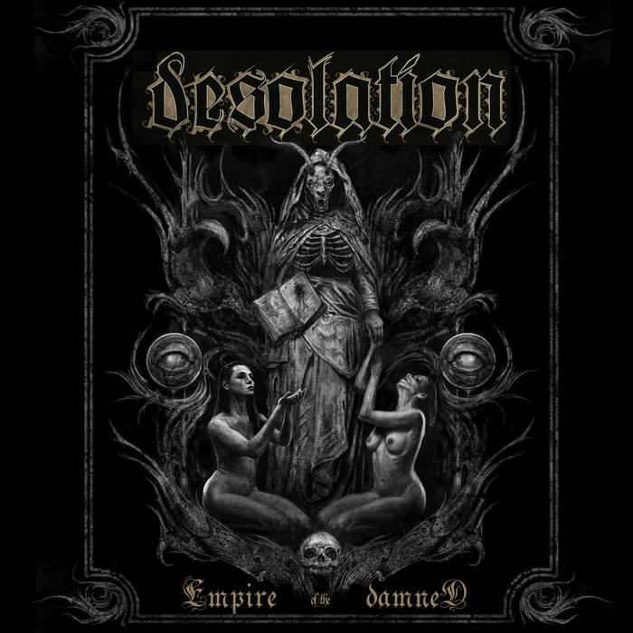 Desolation - Empire of the Damned EP CD
