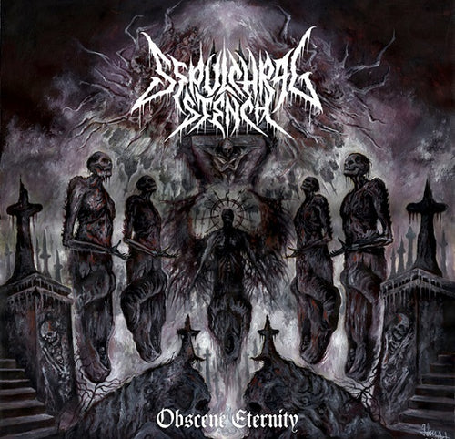 Sepulchral Stench - Obscene Eternity CD