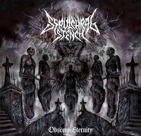 Sepulchral Stench - Obscene Eternity CD