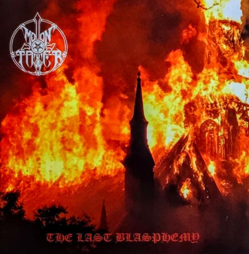 Moontower - The Last Blasphemy EP CD