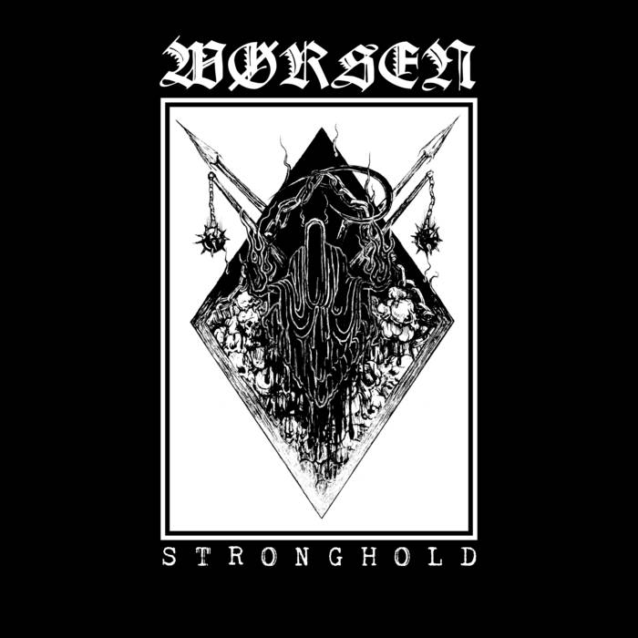 Wørsen - Stronghold CASSETTE