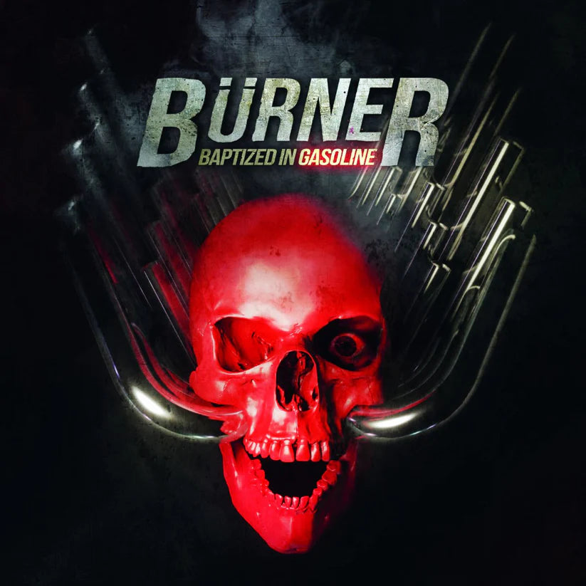 Burner[SWEDEN] - Baptized In Gasoline DIGI CD