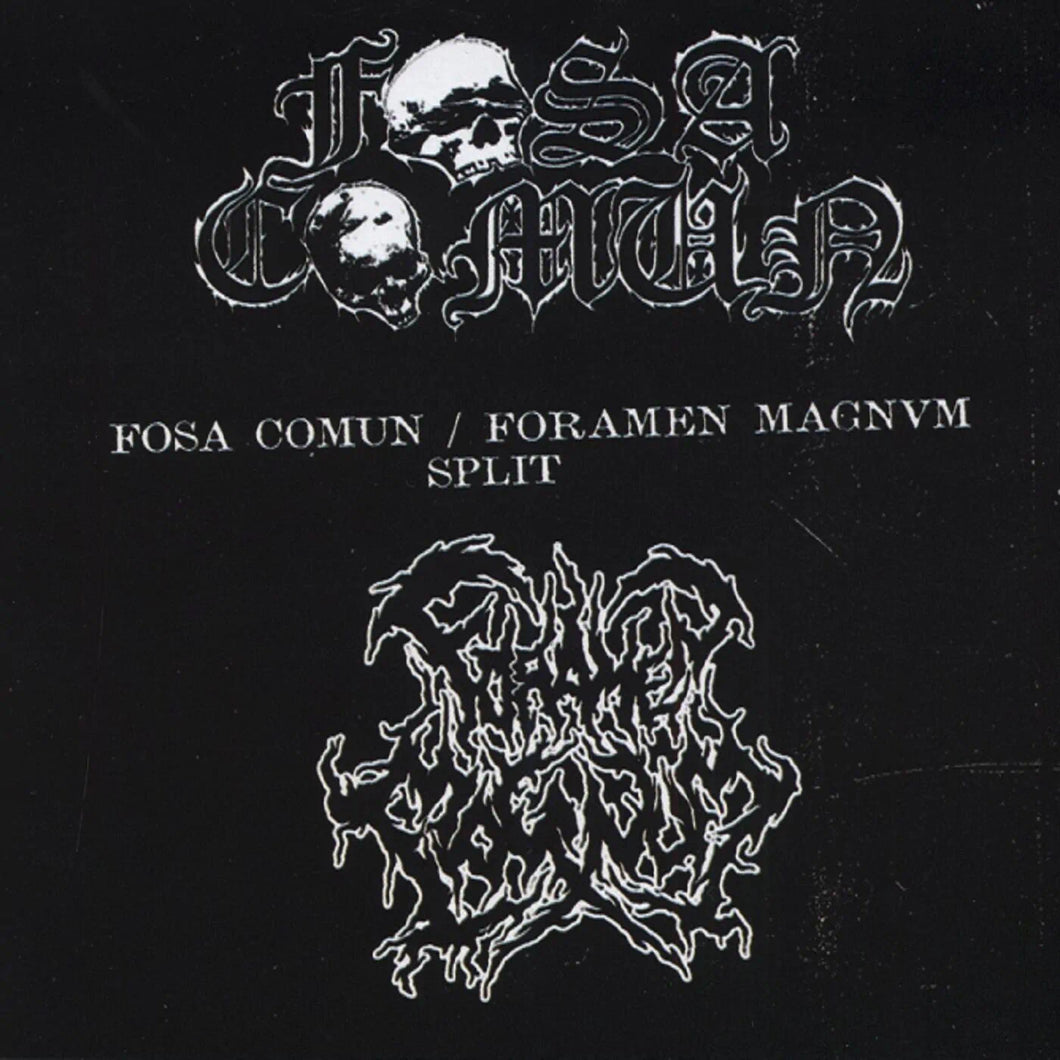 Fosa Común / Foramen Magnvm - S/T split CD