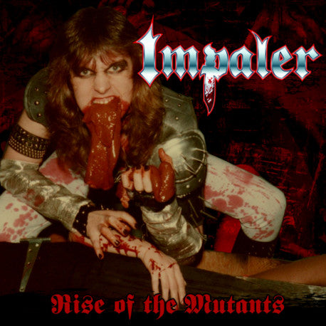 Impaler - Rise of the Mutants / If We Had Brains... We'd Be Dangerous CD