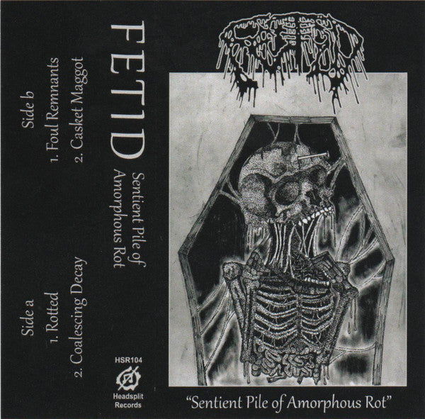 Fetid - Sentient Pile of Amorphous Rot CASSETTE