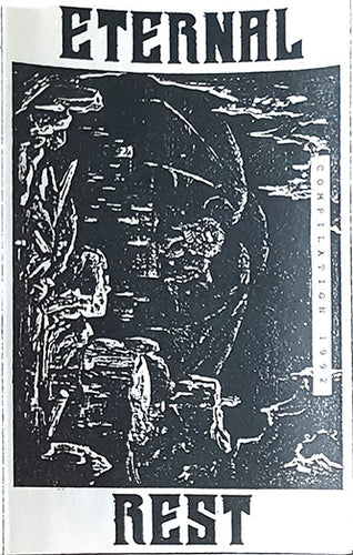 Eternal Rest Compilation - 1 /'92 CASSETTE