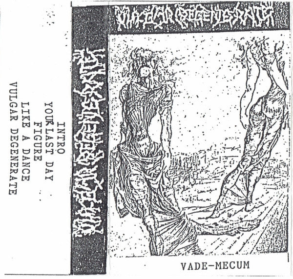 Vulgar Degenerate - Vade-Mecum DEMO CASSETTE