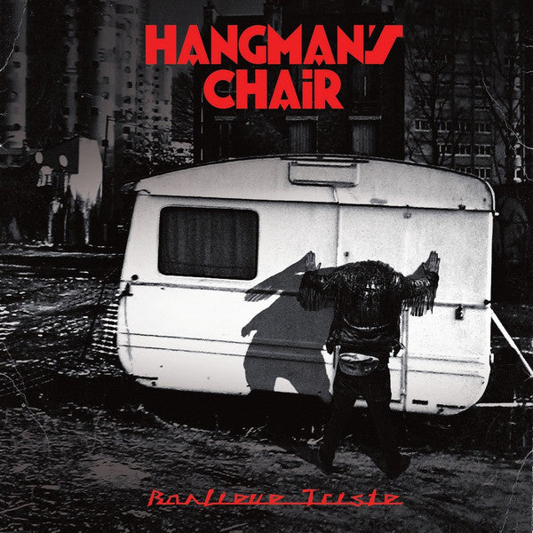 Hangman's Chair - Banlieue Triste CD