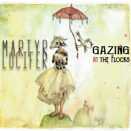 Martyr Lucifer - Gazing At The Flocks DIGI CD