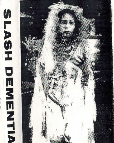 Slash Dementia - COMPILATION CASSETTE