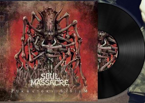 Soul Massacre - Purgatory System LP