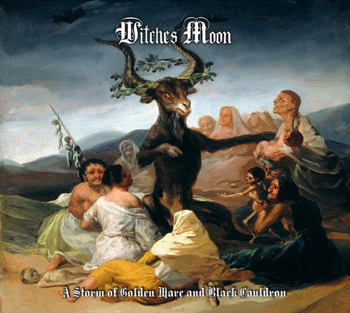 Witches Moon - A Storm of Golden Mare and Black Cauldron DIGI CD