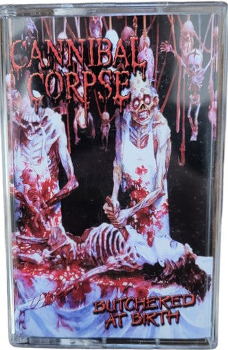Cannibal Corpse - Butchered at Birth CASSETTE
