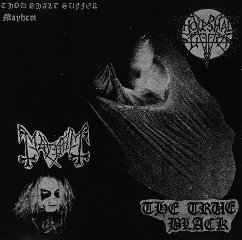 Mayhem / Thou Shalt Suffer - The True Black CD