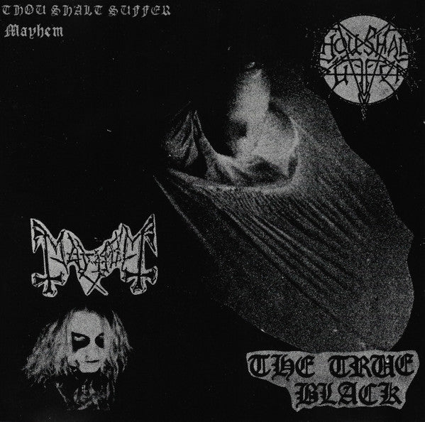 Mayhem / Thou Shalt Suffer - The True Black CD