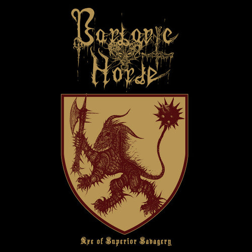 Barbaric Horde - Axe of Superior Savagery CD