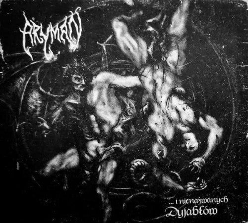 Aryman - I Nienazwanych Dyjablow CD