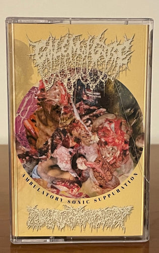 Golem of Gore / Pharmacist - Ambulatory Sonic Suppuration CASSETTE