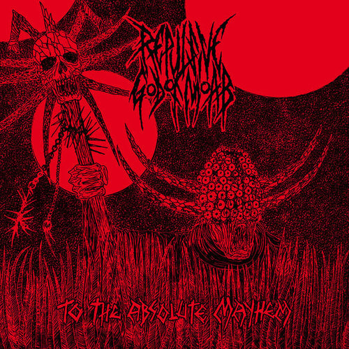 Repulsive God of Moab - To the Absolute Mayhem CD