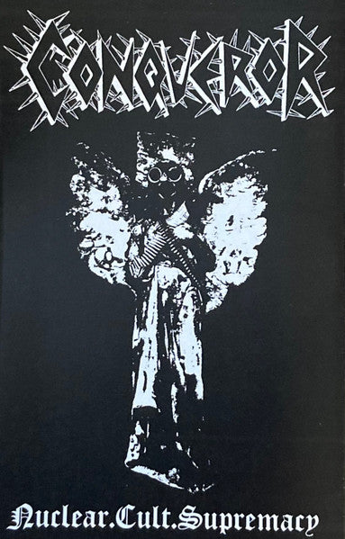 Conqueror - Nuclear Cult Supremacy CASSETTE