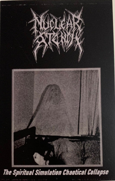 Nuclear Stench - The Spiritual Simulation Chaotical Collapse Cassette