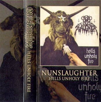 Nunslaughter - Hells Unholy Fire CASSETTE