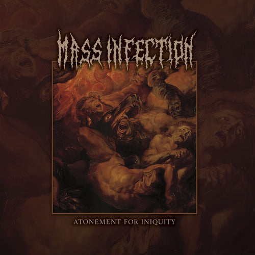 Mass Infection - Atonement for Iniquity CD
