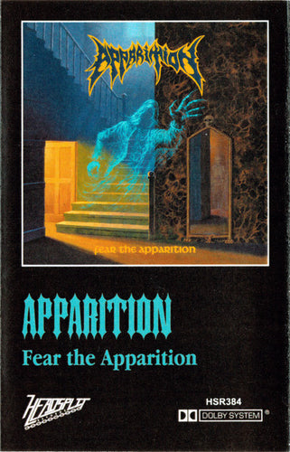 Apparition - Fear the Apparition CASSETTE