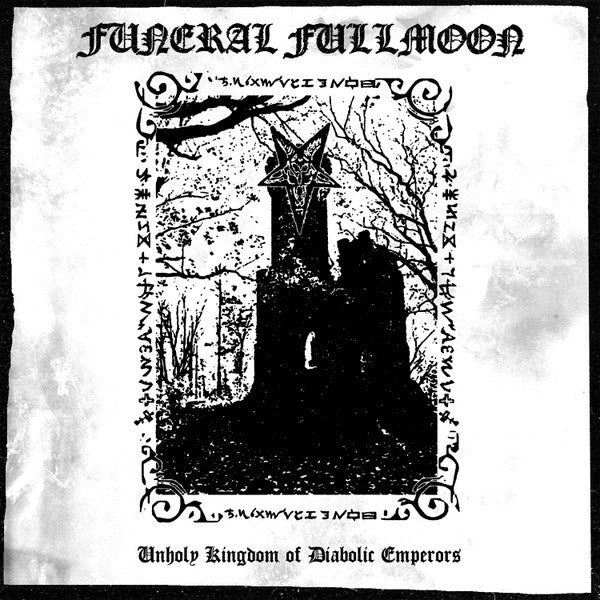 Funeral Fullmoon - Unholy Kingdom of Diabolic Emperors CD