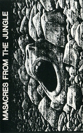 Masacres From The Jungle - Vol. 1 CASSETTE