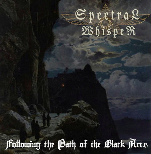 Spectral Whisper - Following the Path of the Black Arts CD
