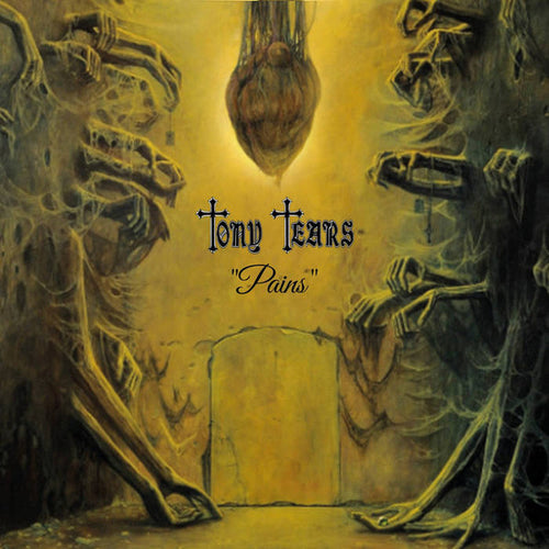 Tony Tears - Pains DIGI CD