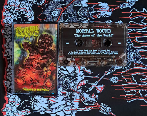 Mortal Wound - The Anus of the World CASSETTE