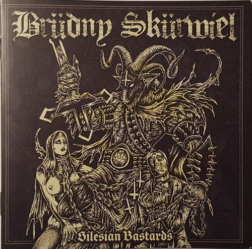 Brudny Skurwiel - Silesian Bastards CD