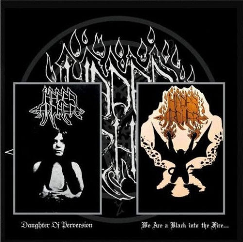 Hades Archer - Daughter of Perversion / We Are a Black Image into the Fire...- Compilation CD